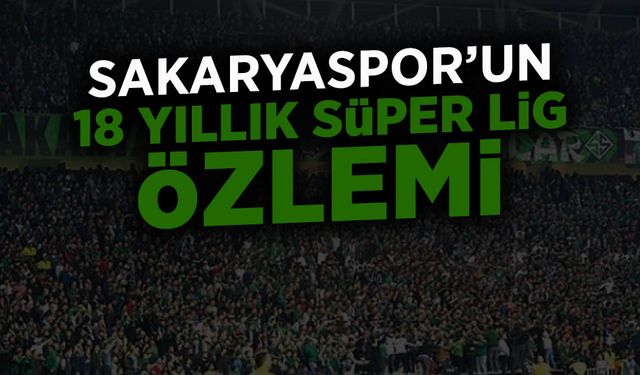 Süper Lig Hedefiyle Başlayan Sakaryaspor, 4 Haftada Dibe Vurdu