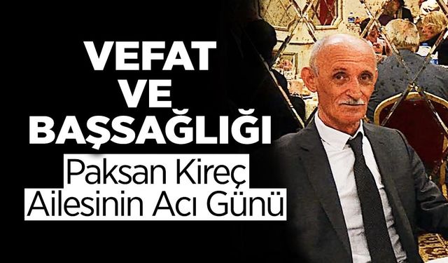 Paksan Kireç Ailesinin Acı Günü