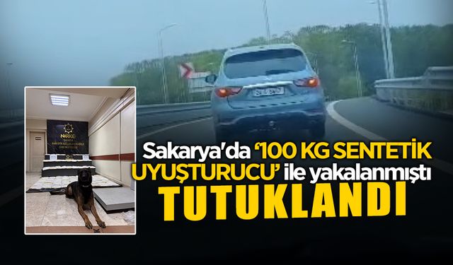 100 KG Sentetik Uyuşturucu ile Yakalanan Şüpheli Tutuklandı