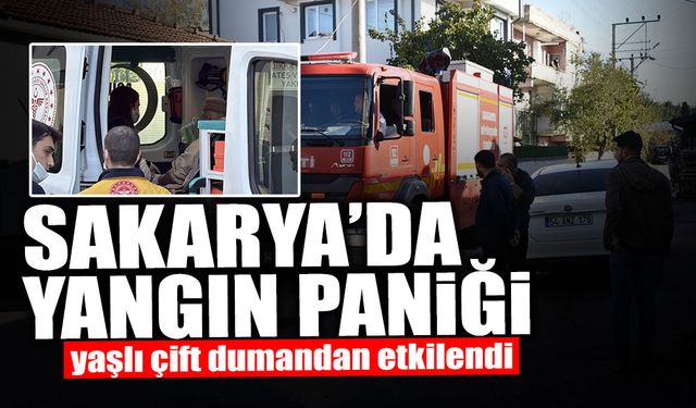 Sakarya’da Yangın Paniği: Yaşlı Çift Dumandan Etkilendi