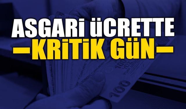 Asgari Ücrette Kritik Gün: Perşembe!