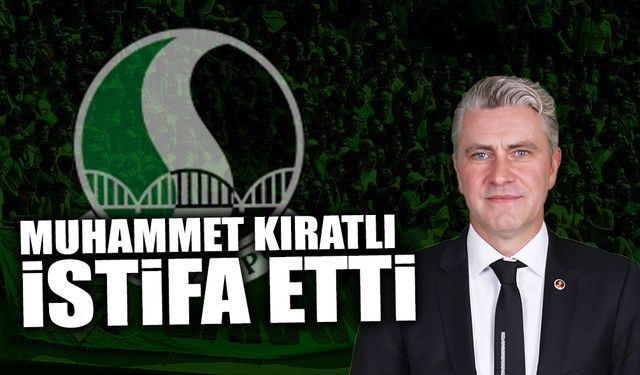 Muhammet Kıratlı istifa Etti
