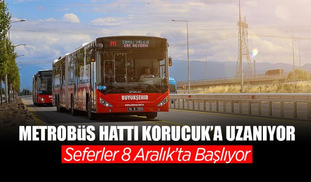 Metrobüs Artık Korucuk’ta