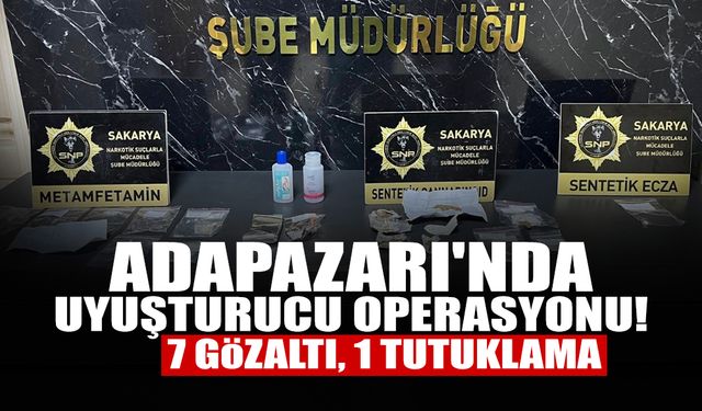 Adapazarı'nda Uyuşturucu Operasyonu!