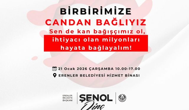 Başkan Şenol Dinç’ten Kan Bağışı İçin Çağrı