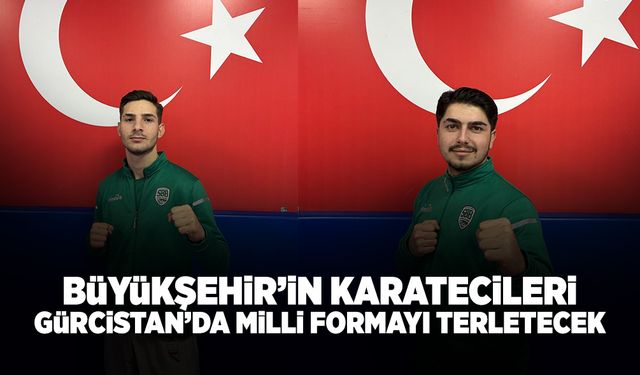 Büyükşehir'in Karatecilerine Milli Davet!