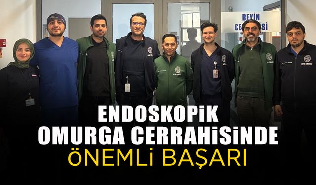 Endoskopik Omurga Cerrahisinde Önemli Başarı