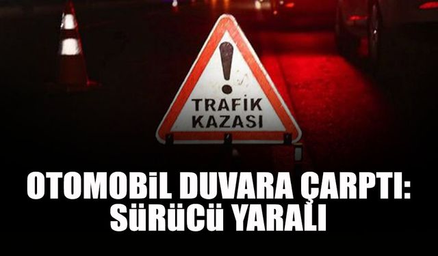 Erenler’de Kaza: Araç Duvara Çarptı