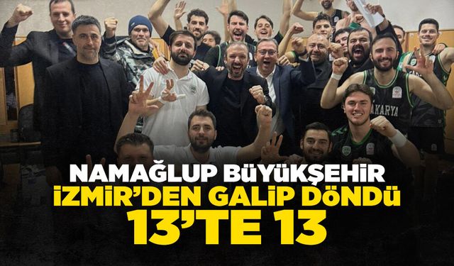 Namağlup Büyükşehir İzmir’den Galip Döndü