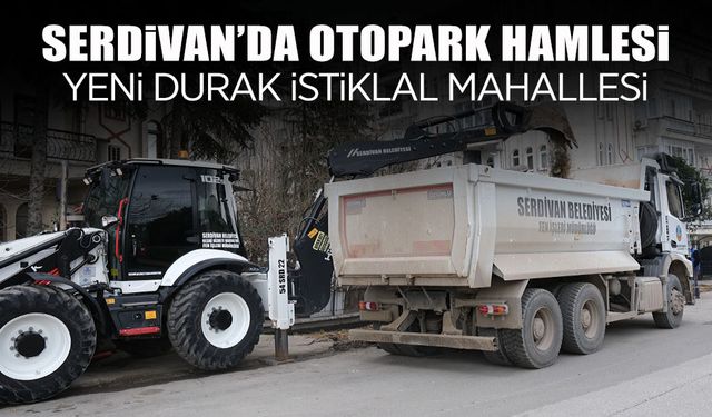 Serdivan’da Otopark Hamlesi