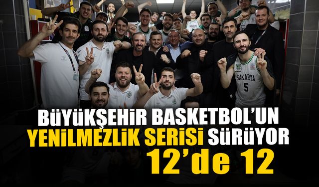 Büyükşehir Basketbol’un Yenilmezlik Serisi Sürüyor