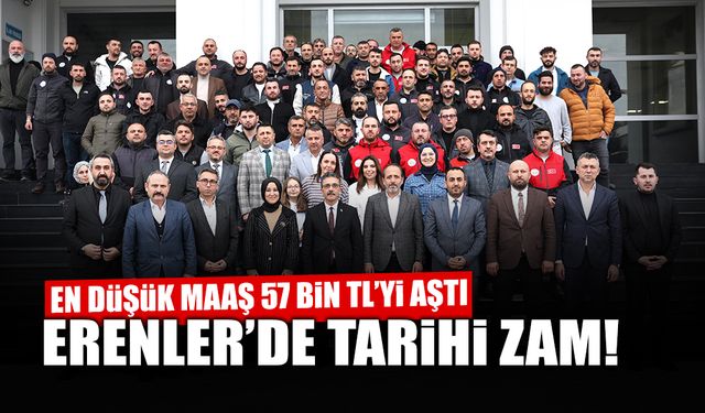 Erenler'de Personeli Mutlu Eden Zam