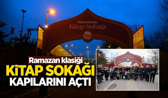 Ramazan Klasiği Kitap Sokağı Kapılarını Açtı