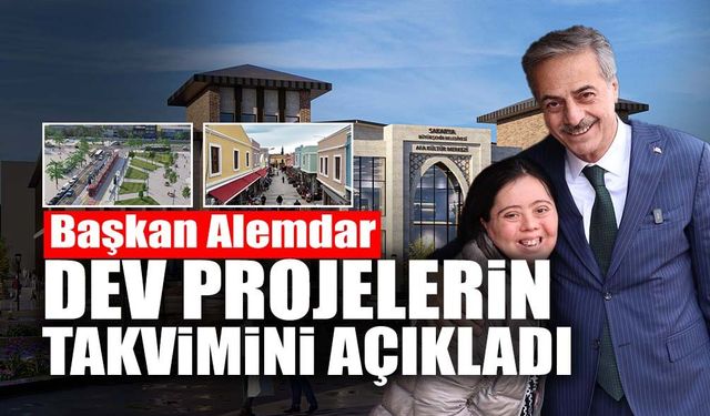 Başkan Alemdar Tarih Verdi: Büyük Dönüşüm Başlıyor