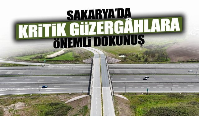 Kritik Güzergâhlara Önemli Dokunuş