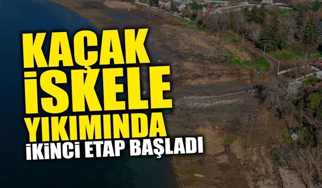 Kaçak İskele Yıkımında İkinci Etap Başladı