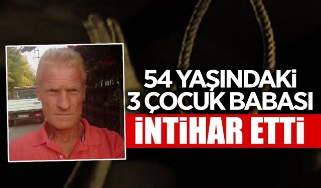 54 Yaşındaki Adam Canına Kıydı!