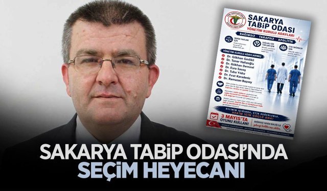 Sakarya Tabip Odası’nda Seçim Heyecanı