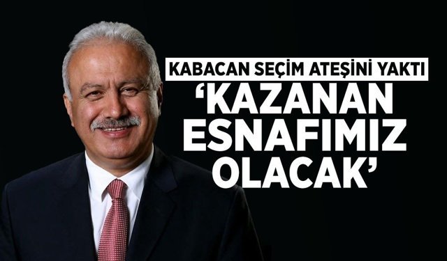 Kabacan: “Kazanan Esnafımız Olacak”