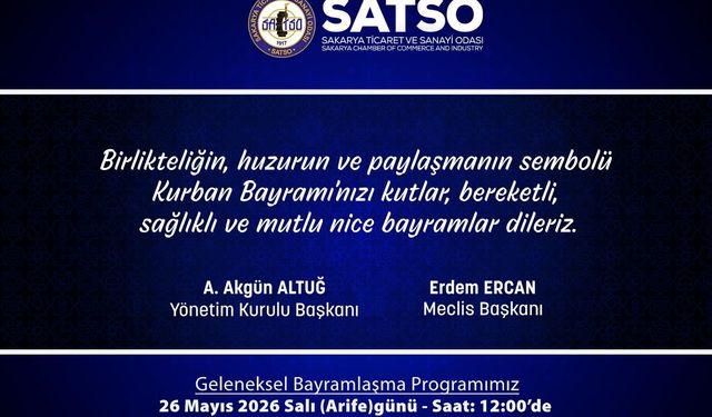 SATSO Geleneksel Bayramlaşma Töreni 26 Mayıs Salı Günü Gerçekleştirilecek