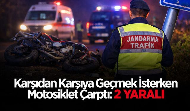 Karşıdan Karşıya Geçmek İsterken Motosiklet Çarptı