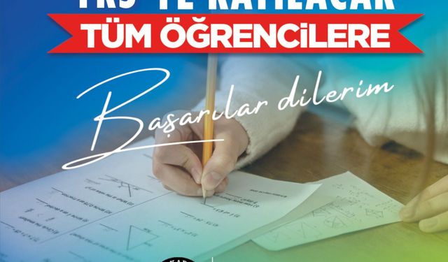 Serdivan Belediye Başkanı Osman Çelik’in Yükseköğretim Kurumlarına Geçiş Sınavı Mesajı
