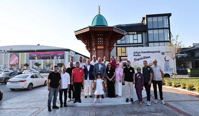 Aliya İzzetbegoviç’in Hatırası Serdivan’da Yaşatılıyor