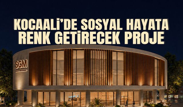 Kocaali’de Sosyal Hayata Renk Getirecek Proje