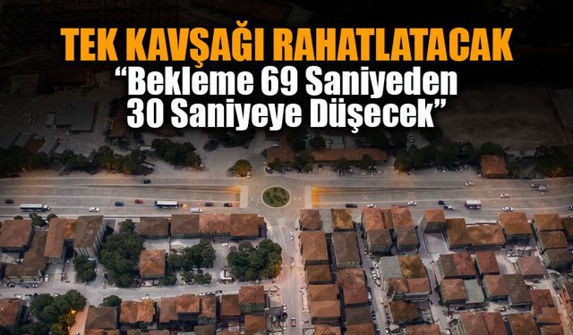 Alemdar Rakamlarla Açıkladı: TEK Kavşağı Trafiği Rahatlatacak