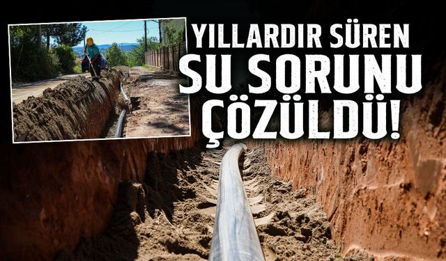 Yıllardır Süren Su Sorunu Çözüldü!