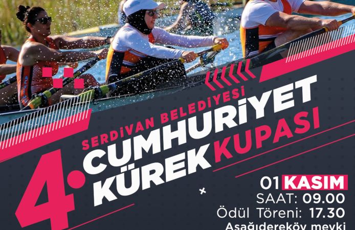 4. Serdivan Belediyesi Cumhuriyet Kürek Kupası 1 Kasım’da