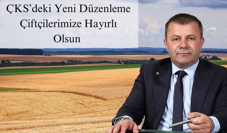 Başkan Genç'ten, ÇKS Düzenlemesi ile İlgili Açıklama Gerçekleştirdi!