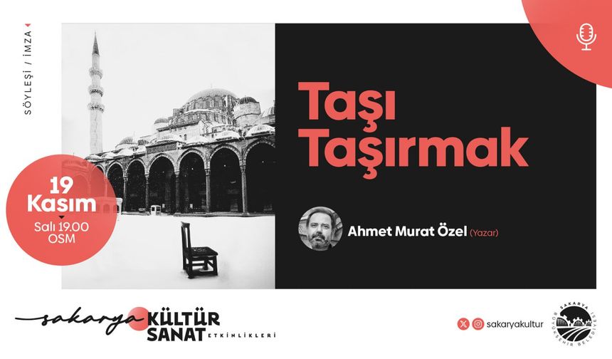 Ahmet Murat Özel Sakaryalı Şiir ve Edebiyat Tutkunlarıyla Buluşuyor