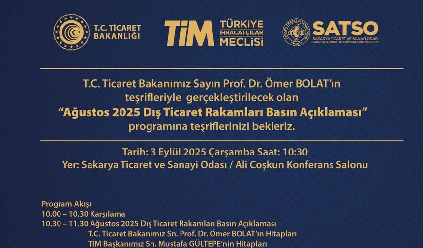 Bakan Bolat Dış Ticaret Rakamlarını SATSO'da Açıklayacak