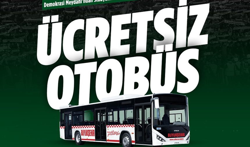 Büyükşehir’den Sakaryaspor Maçı İçin Ücretsiz Ring Seferi
