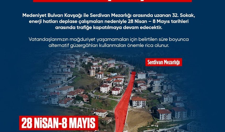 Büyükşehir Sürücüleri Uyardı: O Yol Trafiğe Kapalı Olacak