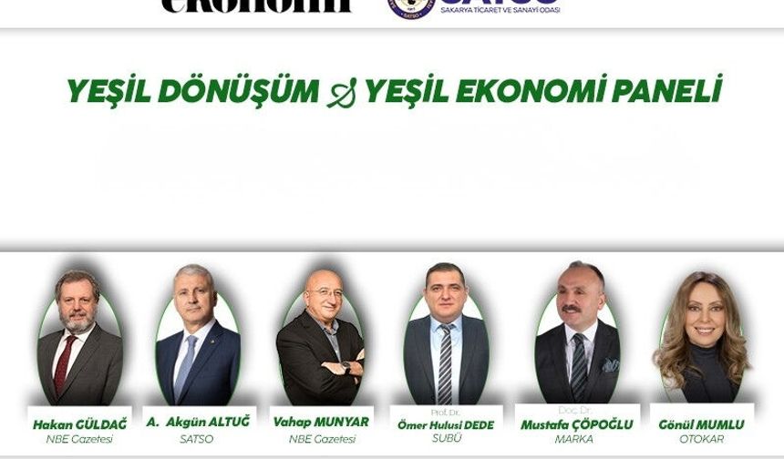 Yeşil Dönüşüm & Yeşil Ekonomi Paneli 6 Temmuz Günü SATSO'da Gerçekleşecek
