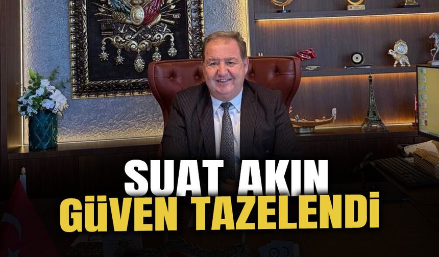 Suat Akın Güven Tazeledi