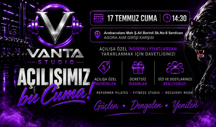 Vanta Studio Serdivan'da Açılıyor!