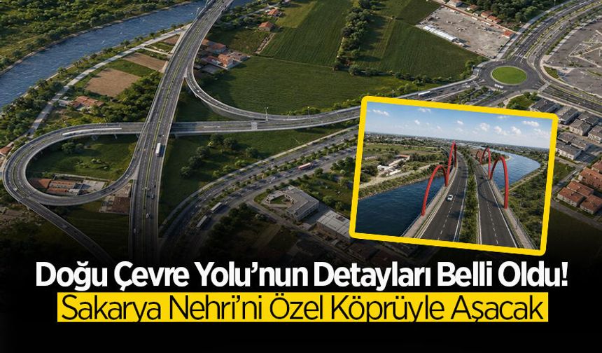 Doğu Çevre Yolu İçin İlk Detaylar!