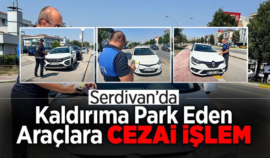 Serdivan’da Kaldırıma Park Eden Araçlara Ceza