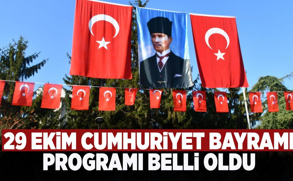 Sakarya'da 29 Ekim Kutlama Programı Belli Oldu
