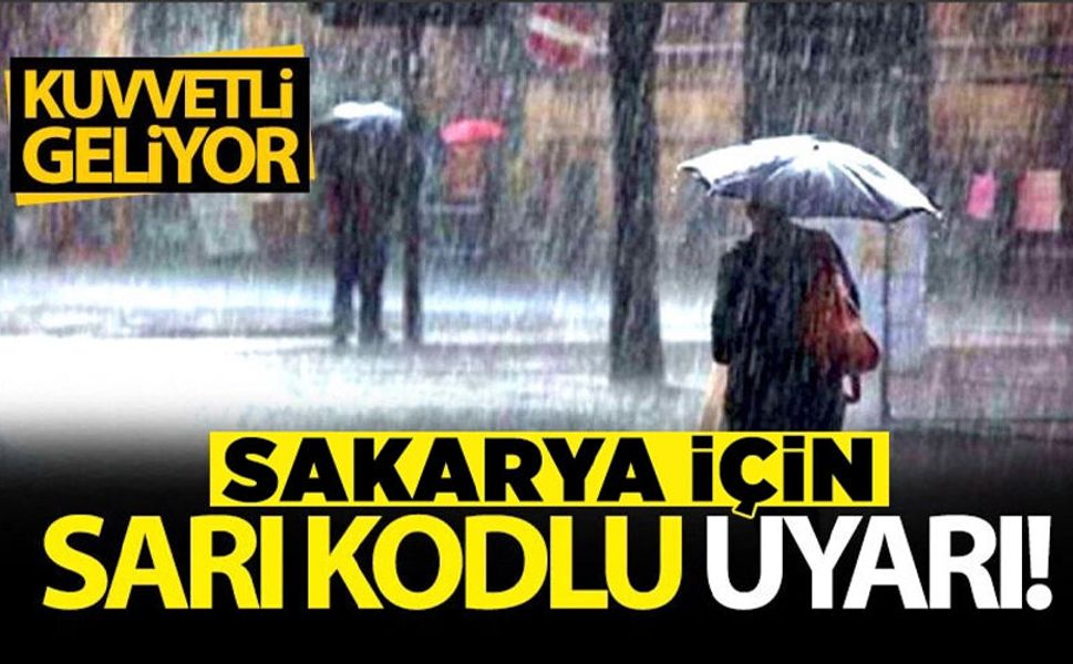 Meteorolojiden Sakarya İçin Sarı Kodlu Uyarı!