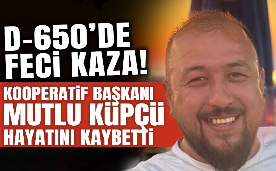Kooperatif Başkanı Mutlu Küpçü Hayatını Kaybetti!