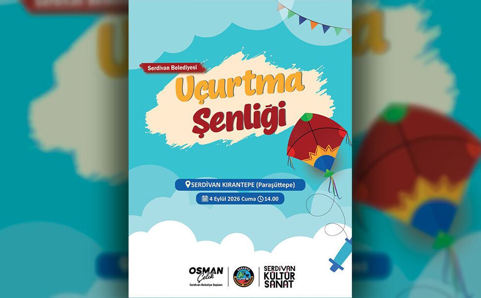 Serdivan’da Uçurtma Şenliği Coşkusu Başlıyor
