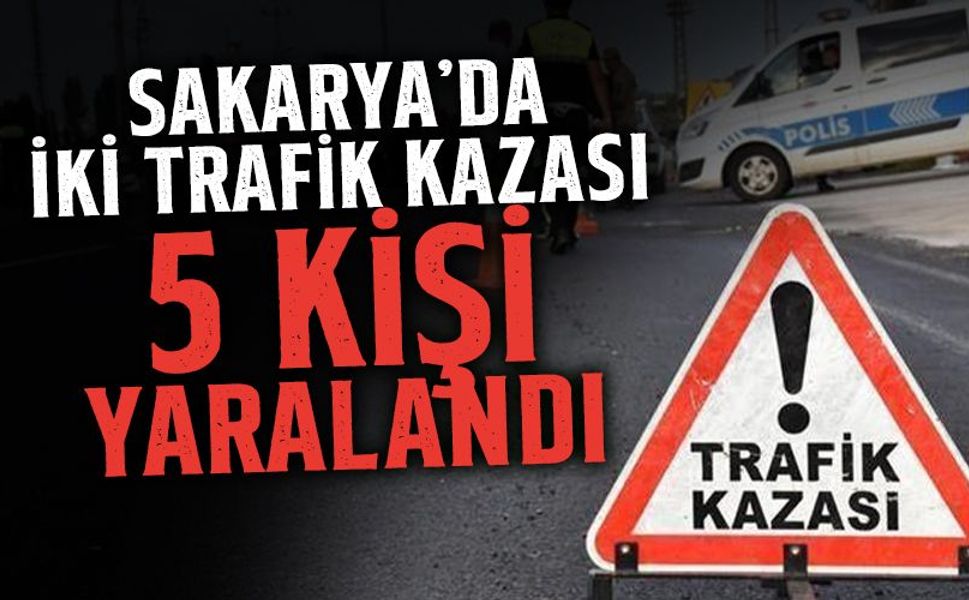 Sakarya’da İki Trafik Kazası 5 Kişi Yaralandı