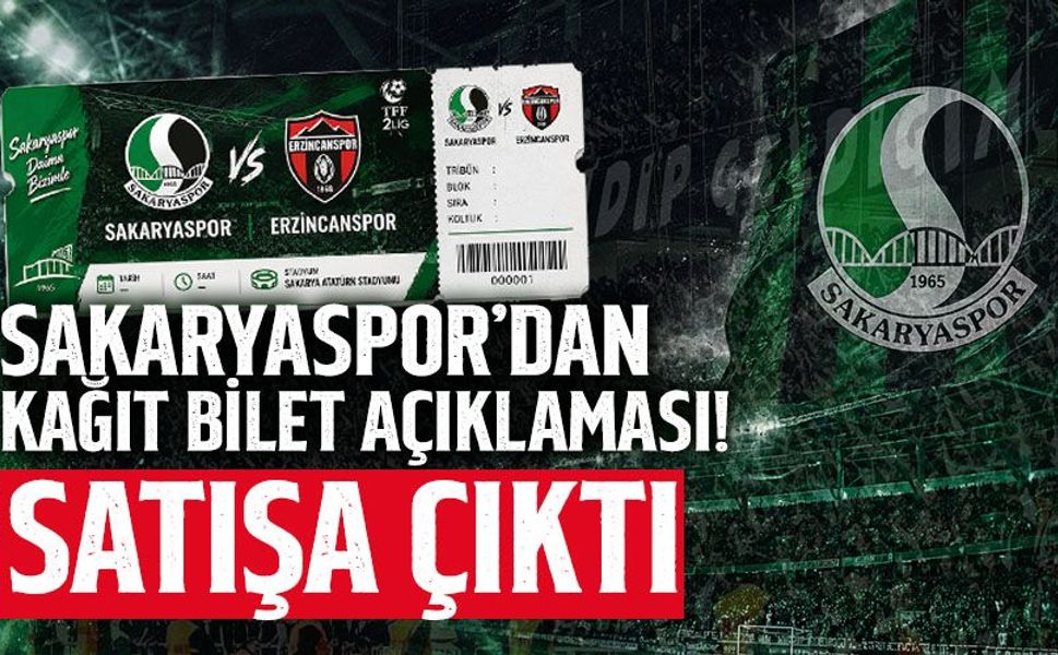 Sakaryaspor’dan Kağıt Bilet Açıklaması!