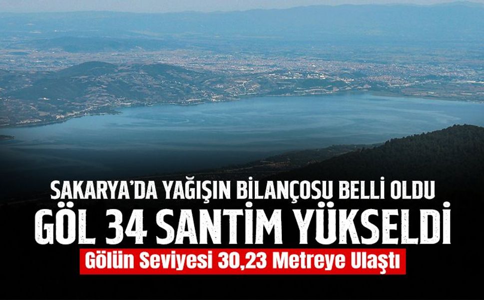 Sakarya’da Yağışın Bilançosu Belli Oldu Göl 34 Santim Yükseldi