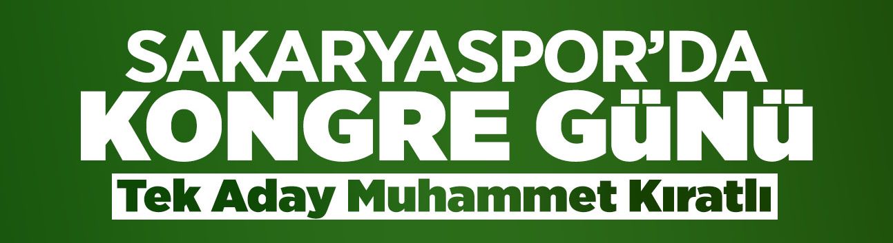 Sakaryaspor'da Kongre Günü
