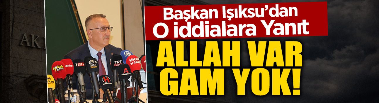 Başkan Mutlu Işıksu O İddialara Yanıt Verdi!